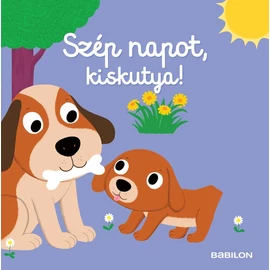 Szép napot, kiskutya! kartonkönyv