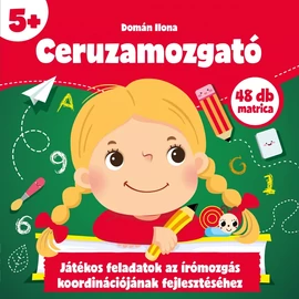 Ceruzamozgató - matricás foglalkoztatófüzet óvodásoknak, finommotorika