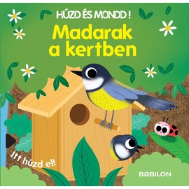 Húzd és mondd! Madarak a kertben - lapozgató