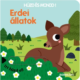 Húzd és mondd! Erdei állatok - lapozgató