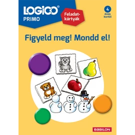 LOGICO PRIMO - feladatkártyák - Figyeld meg! Mondd el!