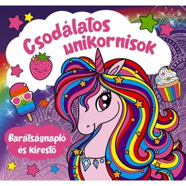 Csodálatos unikornisok - barátságnapló