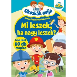 Mi leszek, ha nagy leszek? - Okoskák ovija sorozat