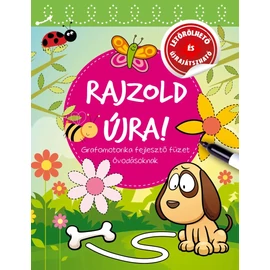 Rajzold újra! Grafomotorika-fejlesztő füzet óvodásoknak