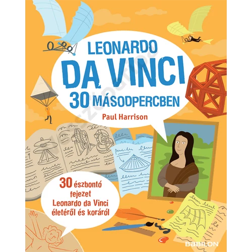 Leonardo da Vinci 30 másodpercben könyv