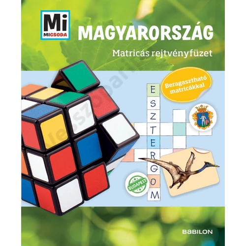 Mi MICSODA Magyarország Matricás rejtvényfüzet
