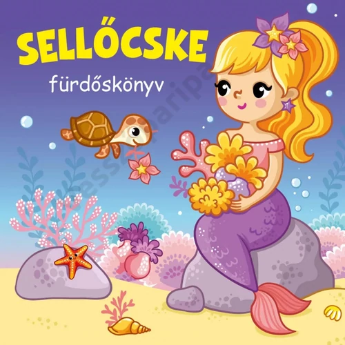 Fürdőskönyv babáknak - Sellőcske