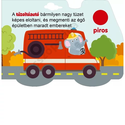 Sziszi és a színek - járműves könyv kicsiknek