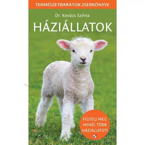 Háziállatok - Természetbarátok zsebkönyve
