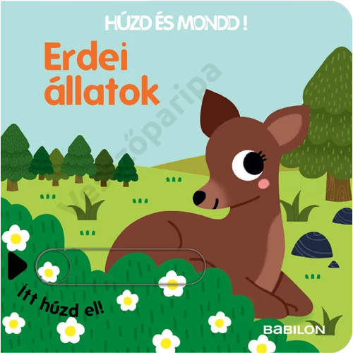 Húzd és mondd! Erdei állatok - lapozgató