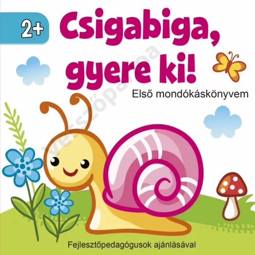 Csigabiga, gyere ki - mondókáskönyv
