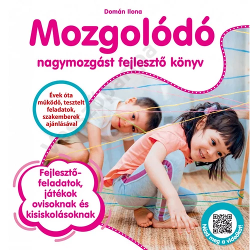 Mozgolódó - mozgásfejlesztő könyv ovisoknak