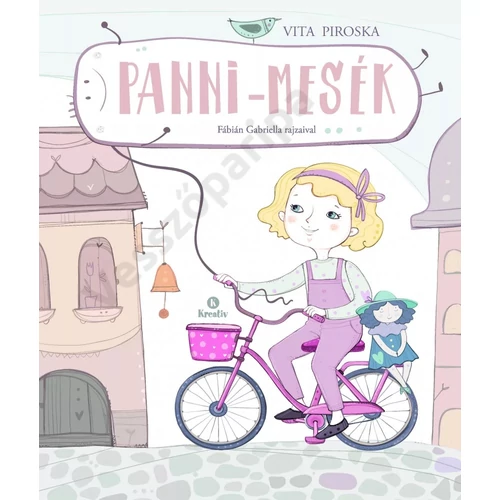 Panni-mesék - mesekönyv az iskolakezdésről