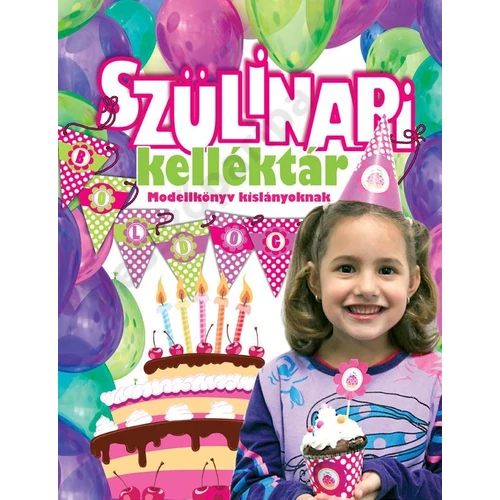 Szülinapi kelléktár - modellkönyv