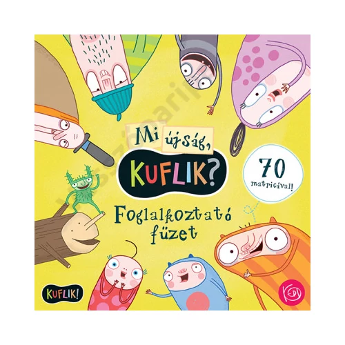 Mi újság Kuflik? foglalkoztató könyv 70 matricával