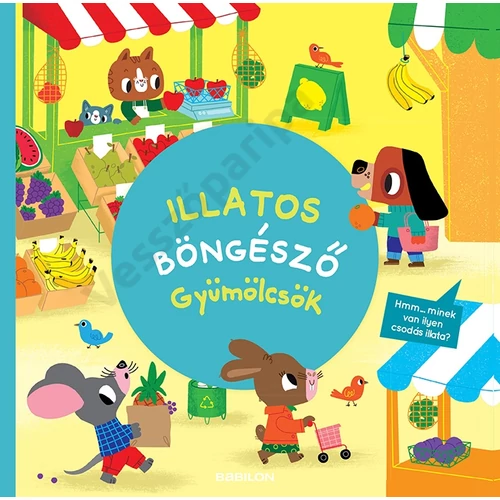 Illatos böngésző gyümölcsök - lapozgató