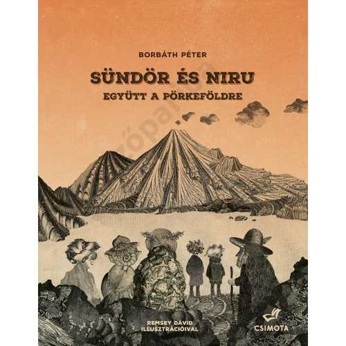 Sündör és Niru - Együtt a Pörkeföldre