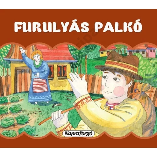 Furulyás Palkó - 3D mesekönyv