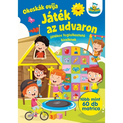 Játék az udvaron - Okoskák ovija sorozat