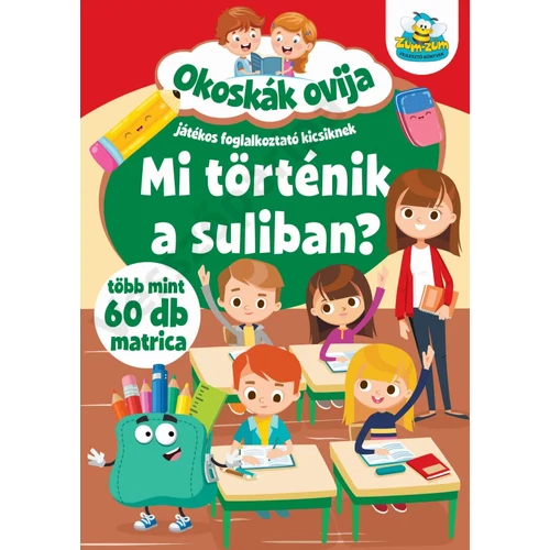 Mi történik a suliban? - Okoskák ovija sorozat