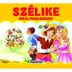 Szélike királykisasszony - 3D mesekönyv