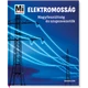 Mi MICSODA Elektromosság