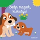 Szép napot, kiskutya! kartonkönyv