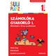 Suli Plusz Számolóka gyakorló 1. Műveletek a 20-as számkörben