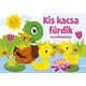 Kis kacsa fördik - ismert mondókák kicsiknek