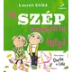 Charlie és Lola - Egy szép nagyfülű kutya könyv