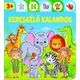 Keresgélő kalandok gyerekkönyv 3-5 éveseknek